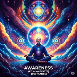 Alan Watts Awareness (Psytrance)