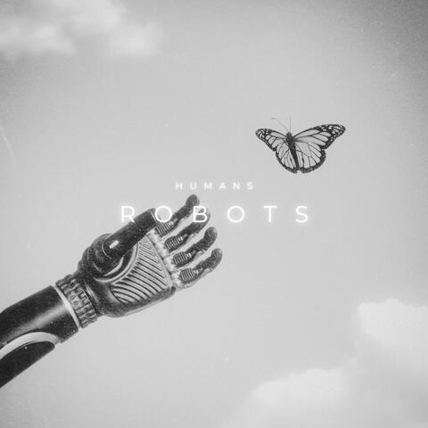 Humans & Robots