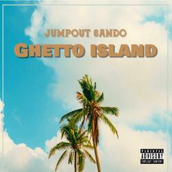 Ghetto Island