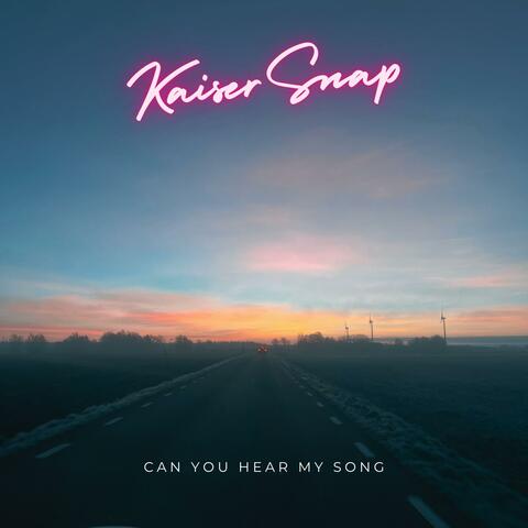 Can You Hear My Song