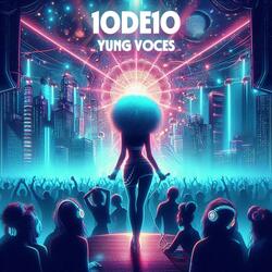10DE10 (feat. Yung Voces, 99Beatz & Pureza Beatz)