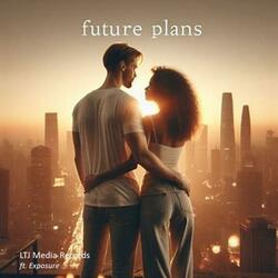 future plans (instrumental)