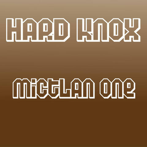 Hard knox
