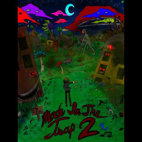 Made In The Trap 2