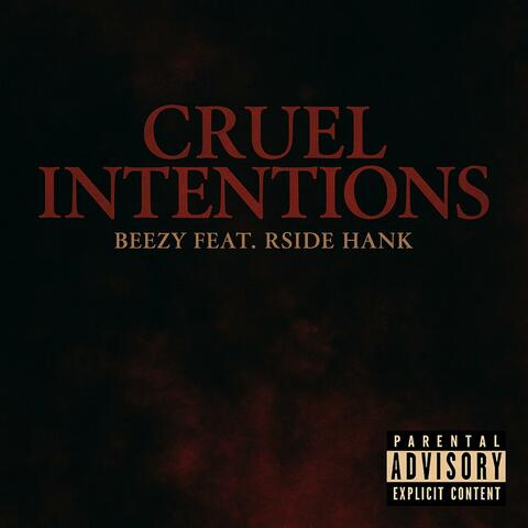 Cruel Intentions (feat. Rside Hank)