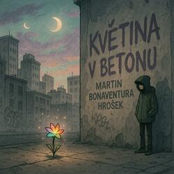 Květina v betonu