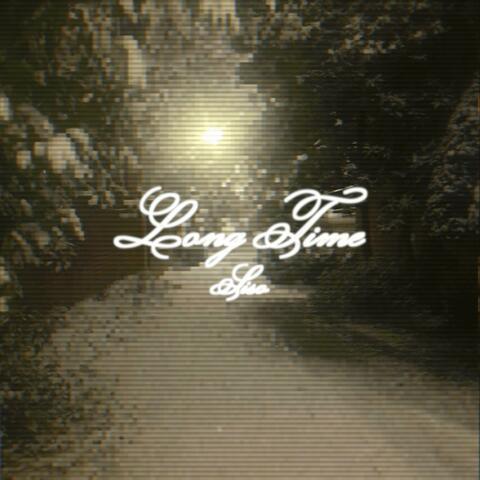 long time