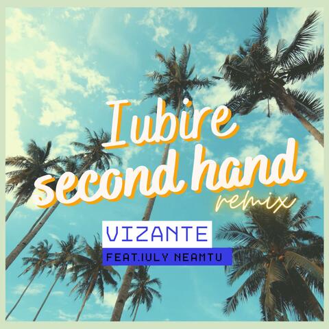 Iubire second hand (feat. Iuly Neamtu) [Remix]