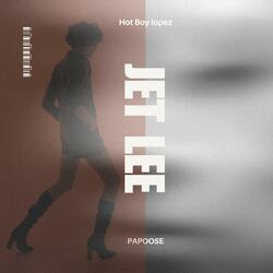 JET Lee (feat. Papoose)