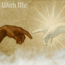 With Me
