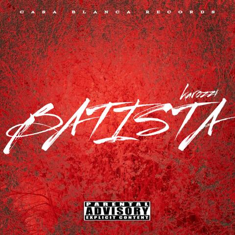 BATISTA (feat. Karozzi & Cheno)