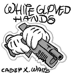white gloved hands