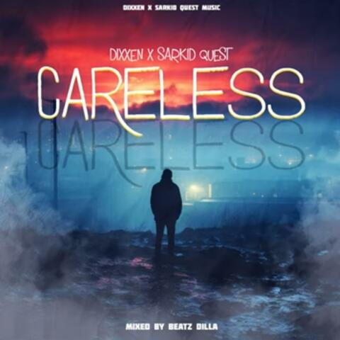 CARELESS (feat. Dixxen)