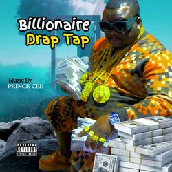 Billionaire Drap Tap