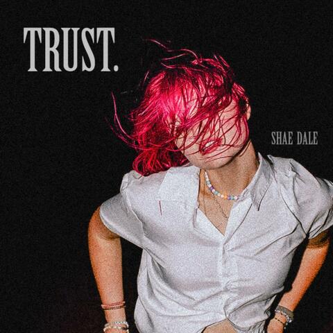 TRUST.