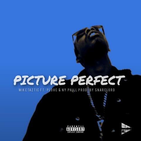 Perfect (feat. PLove & NYPhill)