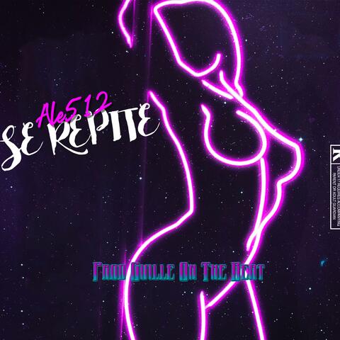 Se Repite (feat. Guille On The Beat)