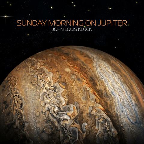 Sunday Morning On Jupiter