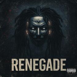 Renegade