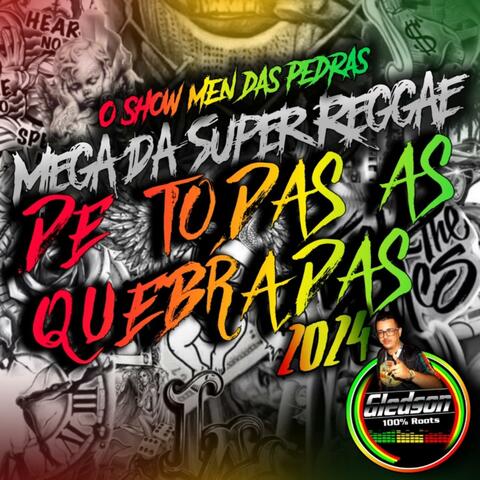 Mega da Super Reggae de todas as Quebradas Reggae Funk 2024
