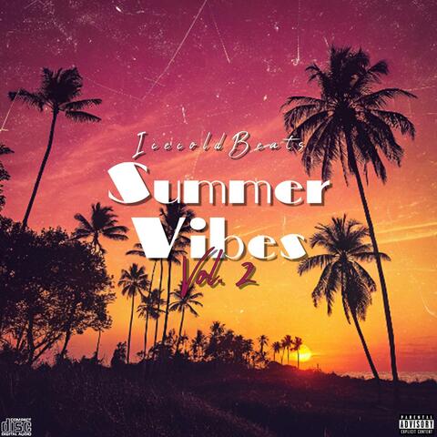 Summer Vibes, Vol. 2