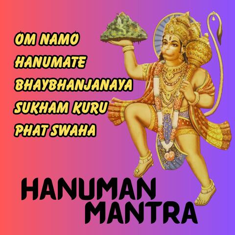 HANUMAN MANTRA OMHANUMATE BHAYBHANJANAY 108 BHAJAN KIRTAN INDIA