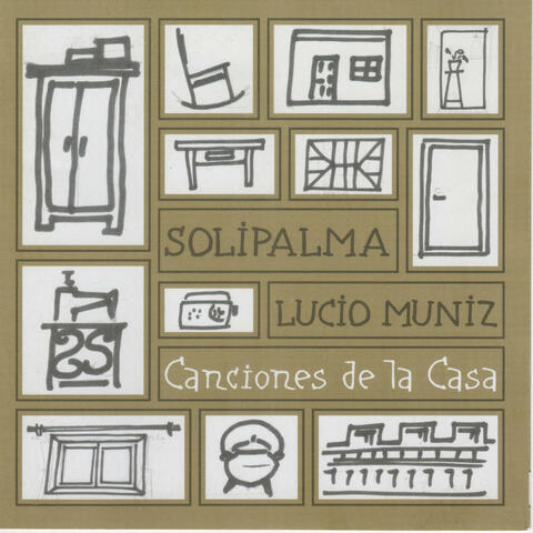 Canciones de la casa (con Lucio Muniz)