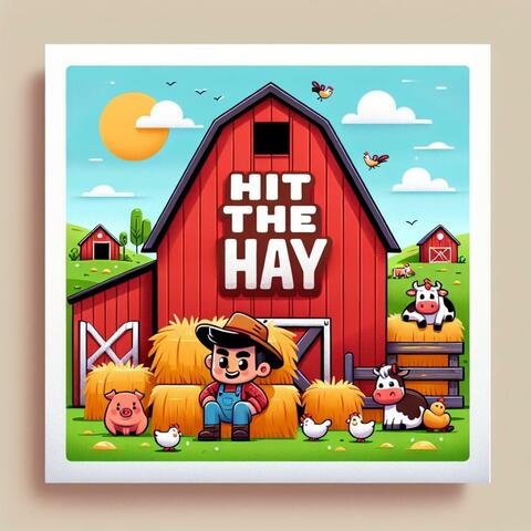 Hit The Hay