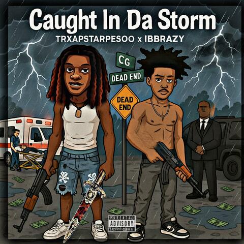 Caught In Da Storm (feat. ib_brazy)