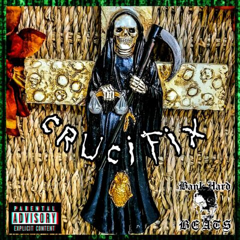 Crucifix (feat. Bank Hard Beats)