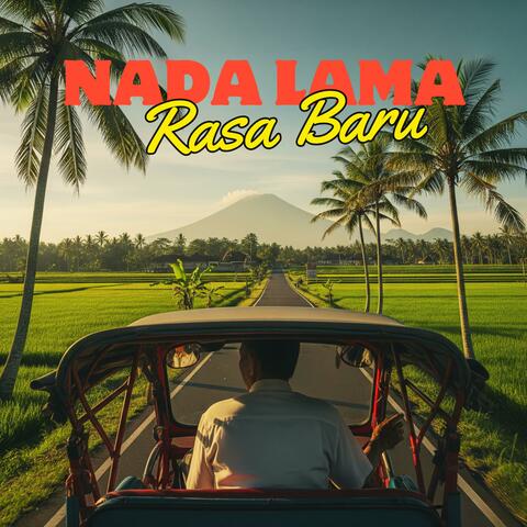 Nada Lama, Rasa Baru