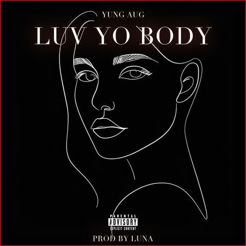 Luv Yo Body