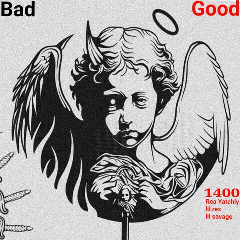 Good/Bad (feat. Lil rex & Lil savage)