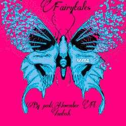 Fairy Tales (feat. Xantech)