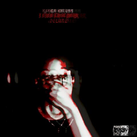 I DIED LAST YEAR (Deluxe)