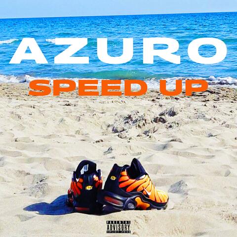 AZURO SPEED UP