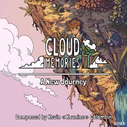 A New Journey (Cloud Memories Main Theme)