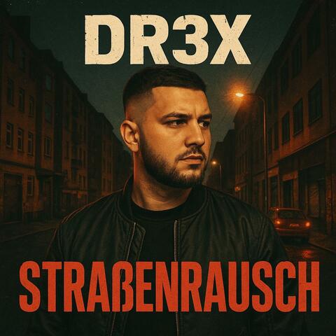 Straßenrausch
