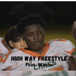High Way Freestyle (feat. 1Kazzo)