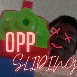 Opp Sliding (feat. Calvo B)