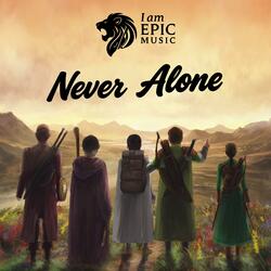 Never Alone, Pt. 1