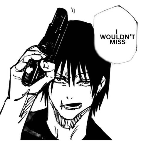 Bang Bang(Toji wouldnt miss)