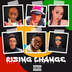 Rising Change Choc Whykay_Da Great Lord z3n Boboo B Narciss Thick B CSC