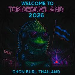 Welcome to Tomorrowland Thailand