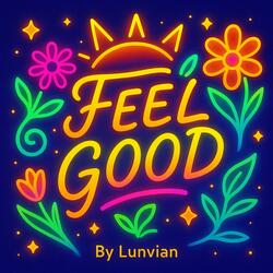 Feel Good