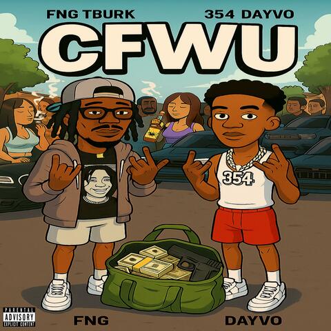 CFWU (feat. FNG TBURK)