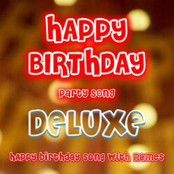 Happy Birthday Party Song (Deluxe)
