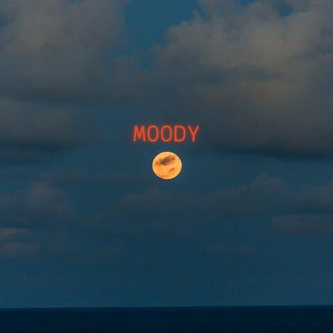 Moody