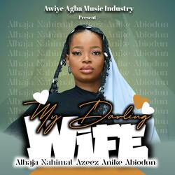 MY DARLING WIFE