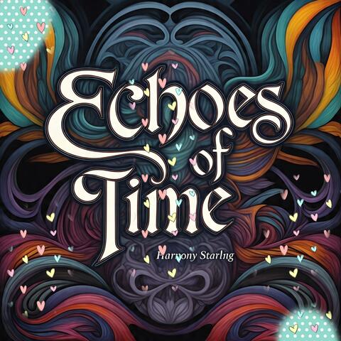 Echoes of time